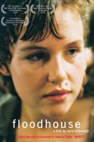 Floodhouse 2003 on netflix