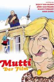 Mutti – Der Film 2003 on netflix
