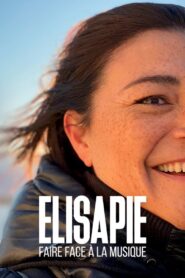 Elisapie : faire face à la musique 2021 on netflix