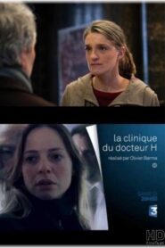 La clinique du docteur H 2015 on netflix