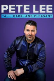Pete Lee: Tall, Dark and Pleasant 2021 on netflix
