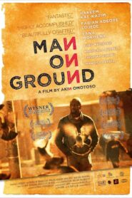 Man on Ground 2011 on netflix