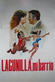 Lagunilla, mi barrio 1981 on netflix