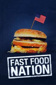 Fast Food Nation 2006 on netflix
