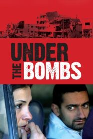 Under the Bombs 2007 on netflix