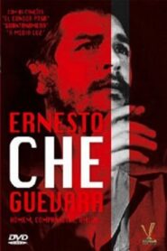 Ernesto Che Guevara – Uomo, Compagno, Amico 1995 on netflix