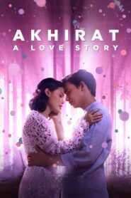 Akhirat: A Love Story 2021 on netflix