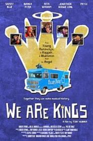 We Are Kings 2014 on netflix