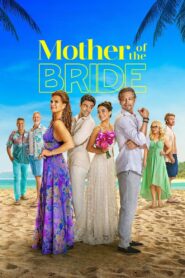 Mother of the Bride 2024 on netflix