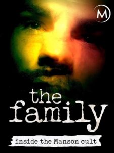 The Family: Inside the Manson Cult 2009 on netflix