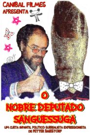 The Noble Bloodsucker Politician 2007 on netflix