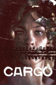 Cargo 2011 on netflix