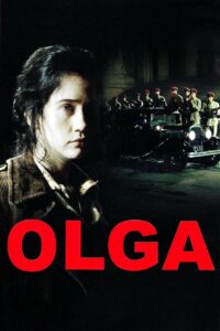 Olga 2004 on netflix