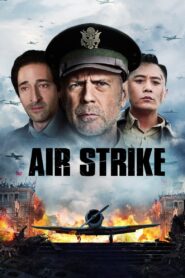 Air Strike 2018 on netflix