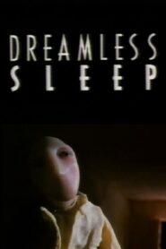 Dreamless Sleep 1986 on netflix