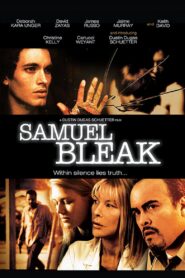 Samuel Bleak 2011 on netflix