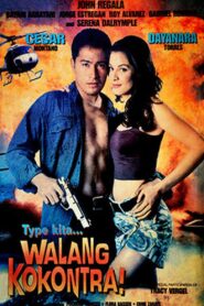 Type Kita… Walang Kokontra 1999 on netflix