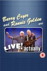 Barry Cryer and Ronnie Golden – Live! Actually 2014 on netflix
