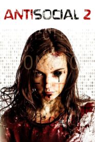Antisocial 2 2015 on netflix