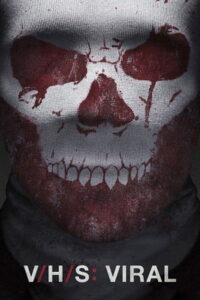 V/H/S: Viral 2014 on netflix