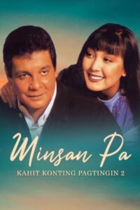 Minsan Pa: Kahit Konting Pagtingin 2 1995 on netflix