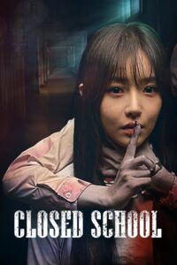 Closed School 2019 on netflix