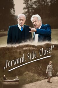 Forward. Side. Close! 2015 on netflix
