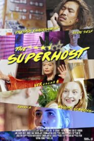 The Superhost 2017 on netflix