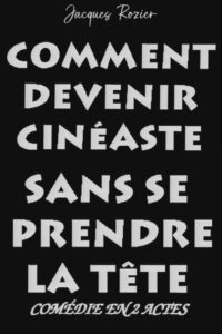 Comment devenir cinéaste sans se prendre la tête 1995 on netflix