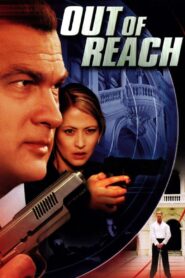 Out of Reach 2004 on netflix