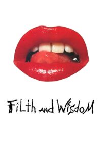 Filth and Wisdom 2008 on netflix