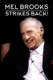 Mel Brooks Strikes Back! 2012 on netflix