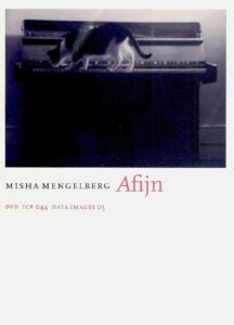 AFIJN (Misha Mengelberg) 2006 on netflix