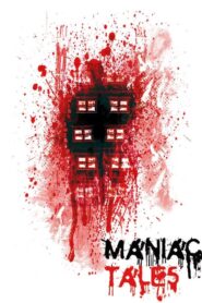 Maniac Tales 2016 on netflix