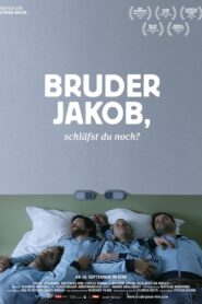 Are You Sleeping, Brother Jakob? 2018 on netflix