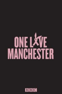 One Love Manchester 2017 on netflix