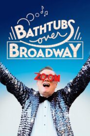 Bathtubs Over Broadway 2018 on netflix
