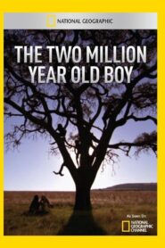 The Two Million Year Old Boy 2011 on netflix