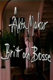 Äkta makar: Britt och Bosse 1990 on netflix