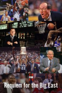 Requiem for the Big East 2014 on netflix