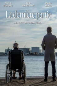 La Dernière Partie 2021 on netflix