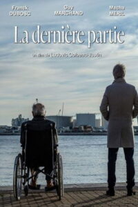 La Dernière Partie 2021 on netflix