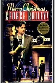 Merry Christmas, George Bailey! 1997 on netflix