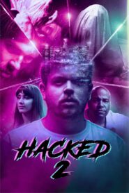 Hacked 2 2022 on netflix
