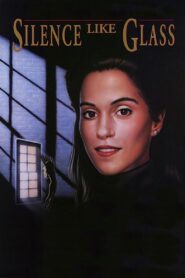 Silence Like Glass 1989 on netflix