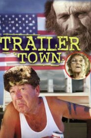 Trailer Town 2003 on netflix