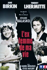 L’Ex-femme de ma vie 1989 on netflix