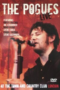 The Pogues Live at the Town and Country 2004 on netflix