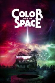 Color Out of Space 2020 on netflix