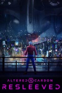 Altered Carbon: Resleeved 2020 on netflix